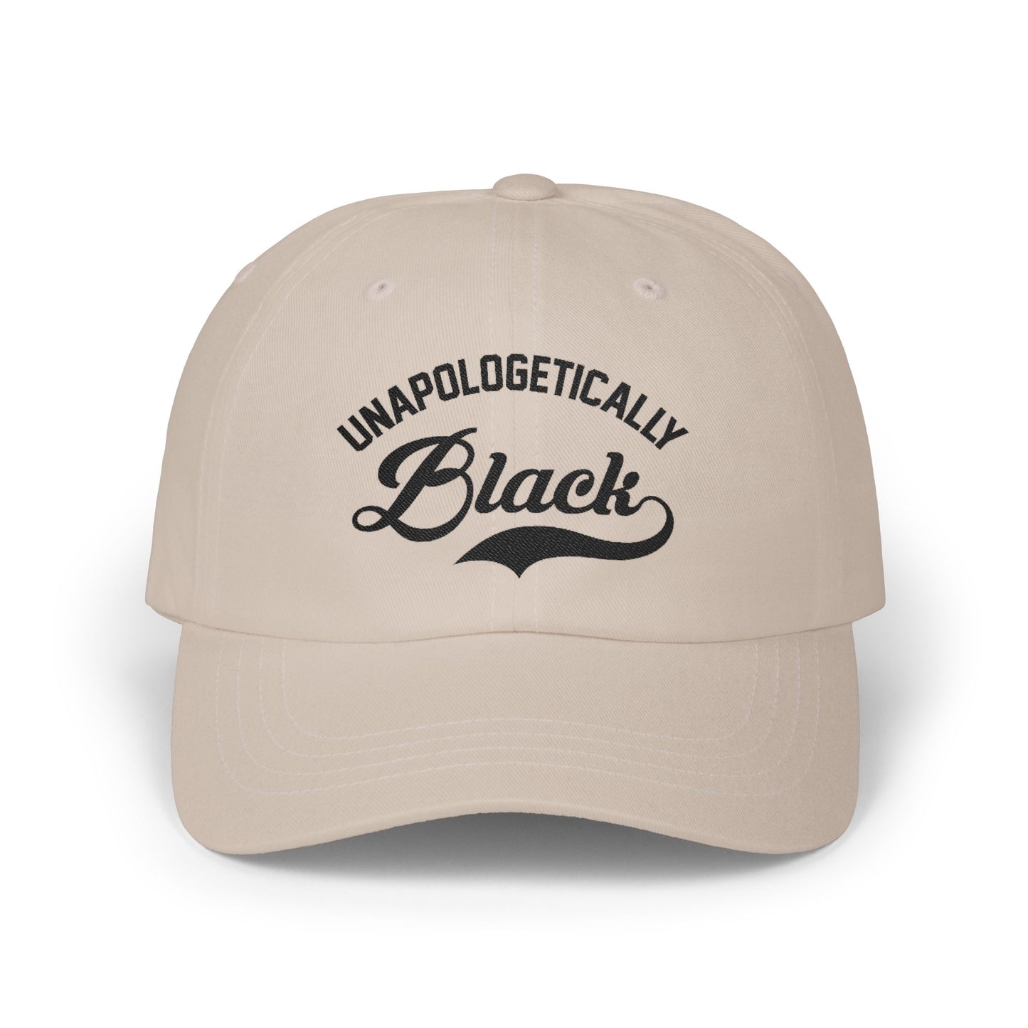 Unapologetically Black Dad Cap — Embroidered Statement Baseball Hat