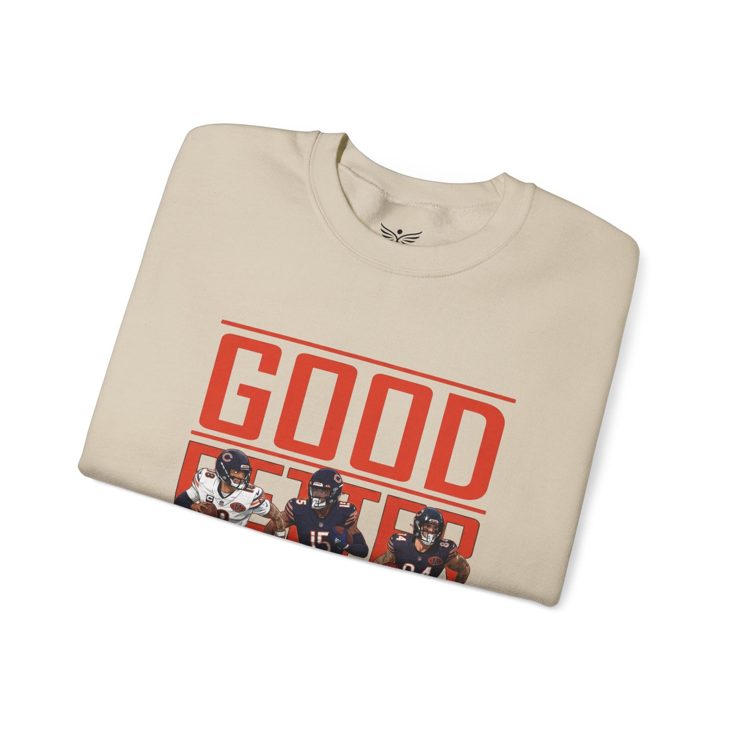 GOOD BETTER BEST TEAM - Sweatshirt