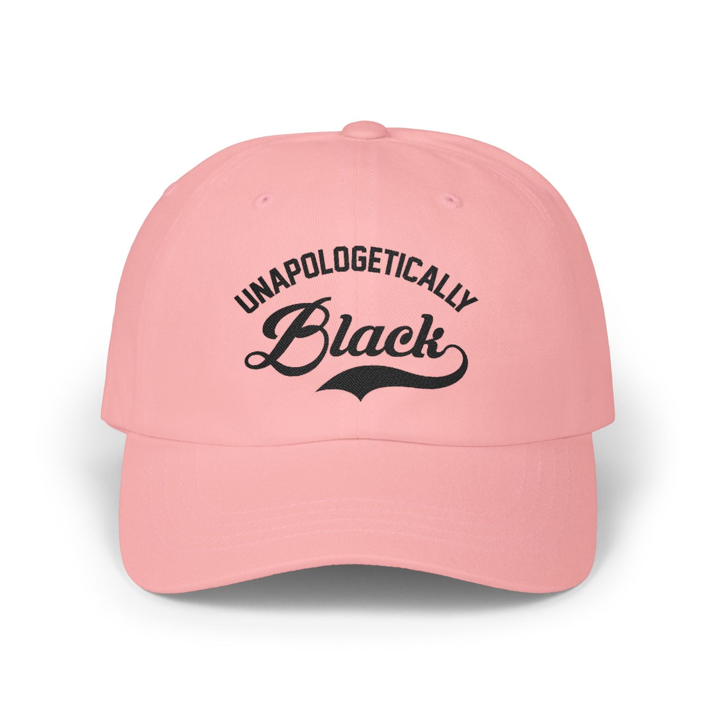 Unapologetically Black Dad Cap — Embroidered Statement Baseball Hat