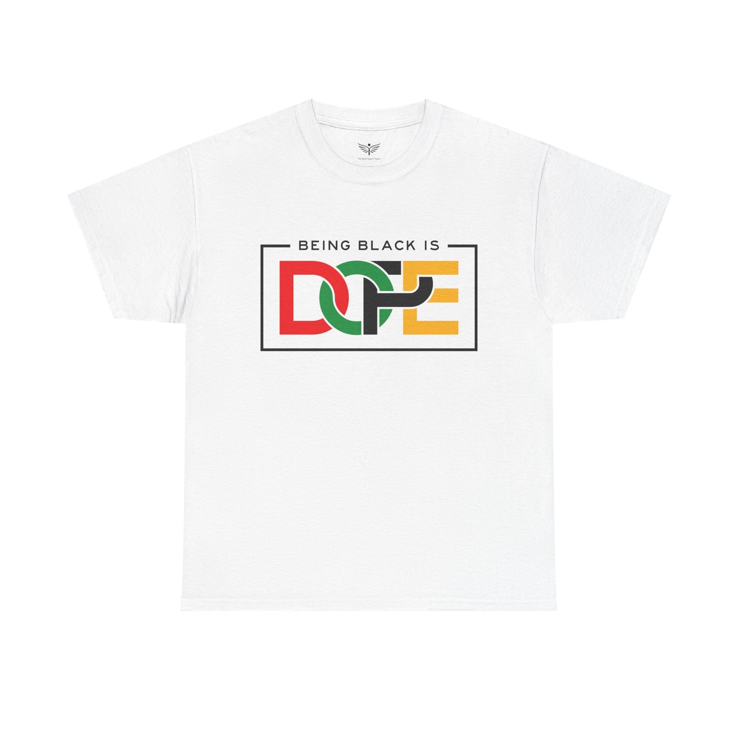BEING BLACK IS DOPE Graphic T-Shirt