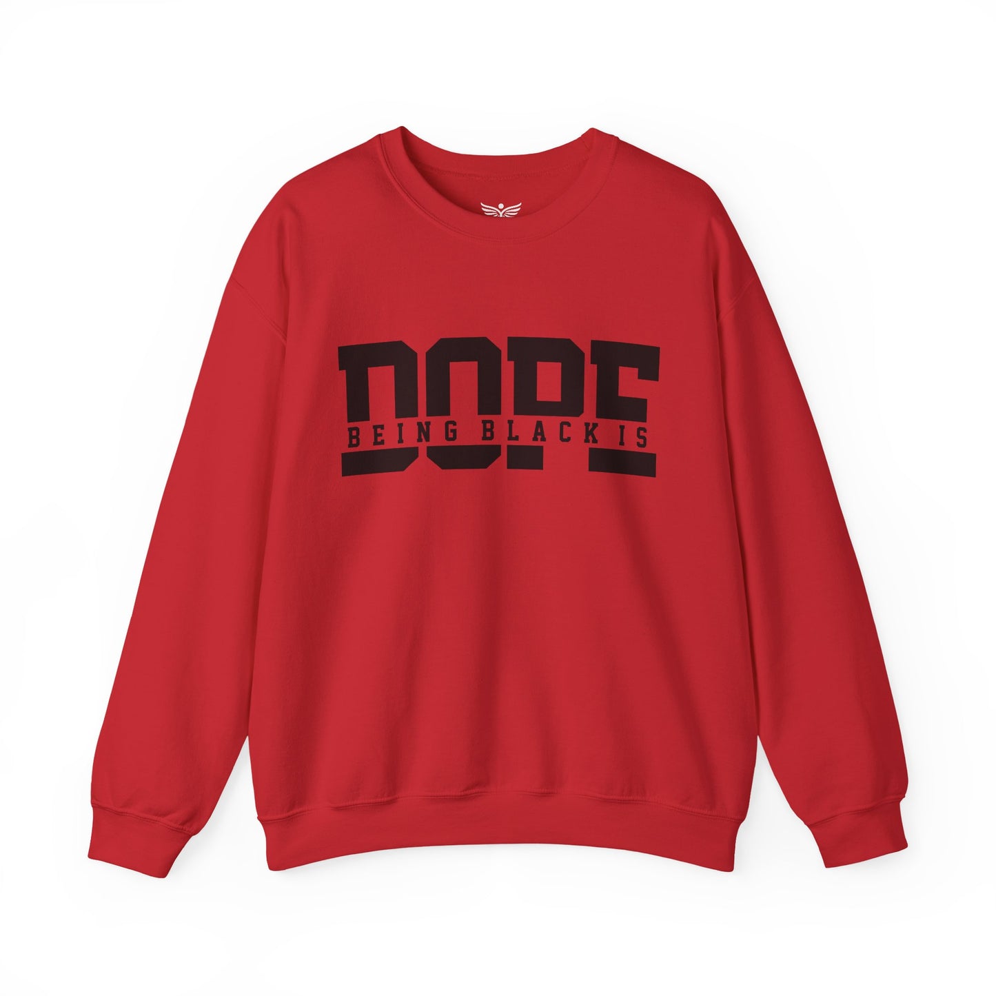 BEING BLACK IS DOPE Unisex Graphic Sweatshirt