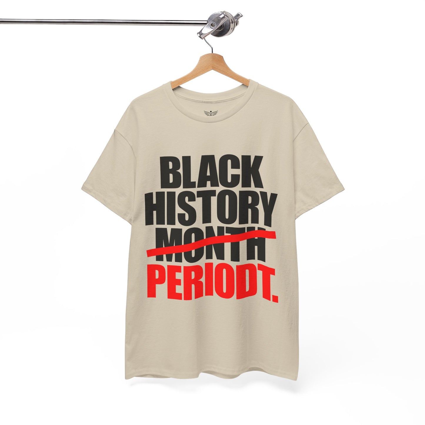 BLACK HISTORY PERIODT Graphic Unisex T-Shirt