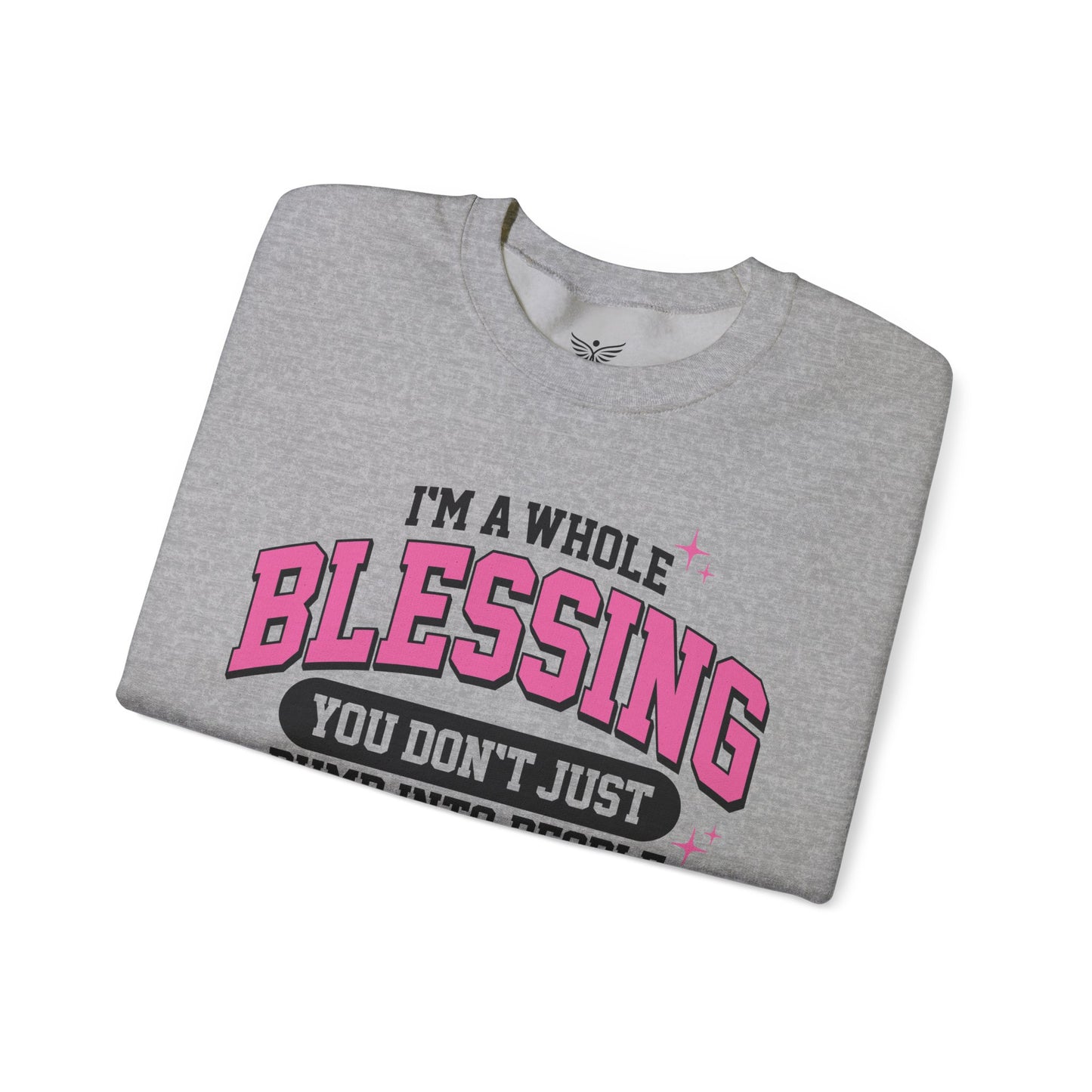 A WHOLE BLESSING Sweatshirt