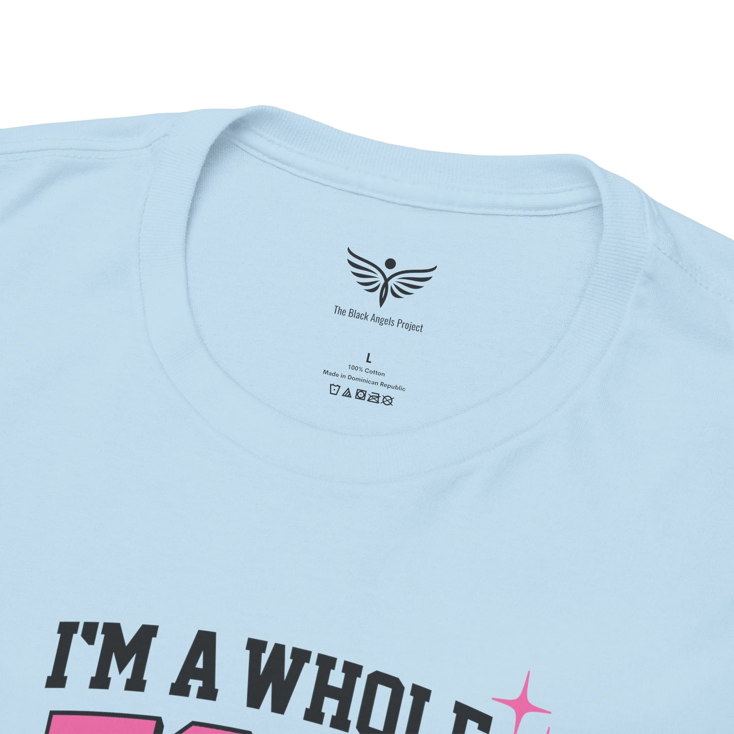 I'M A WHOLE BLESSING - T-Shirt