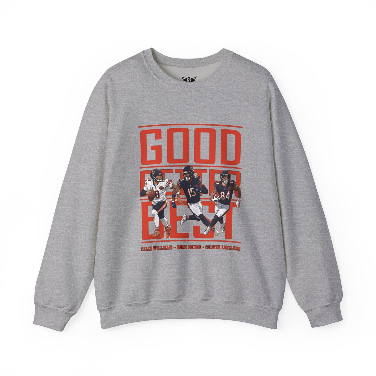 GOOD BETTER BEST TEAM - Sweatshirt