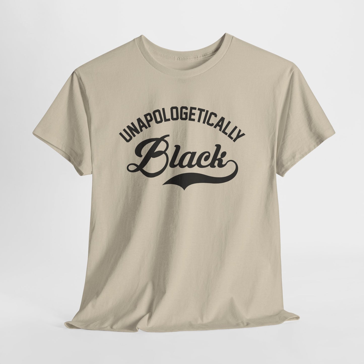 UNAPOLOGETICALLY BLACK Unisex Graphic T-Shirt