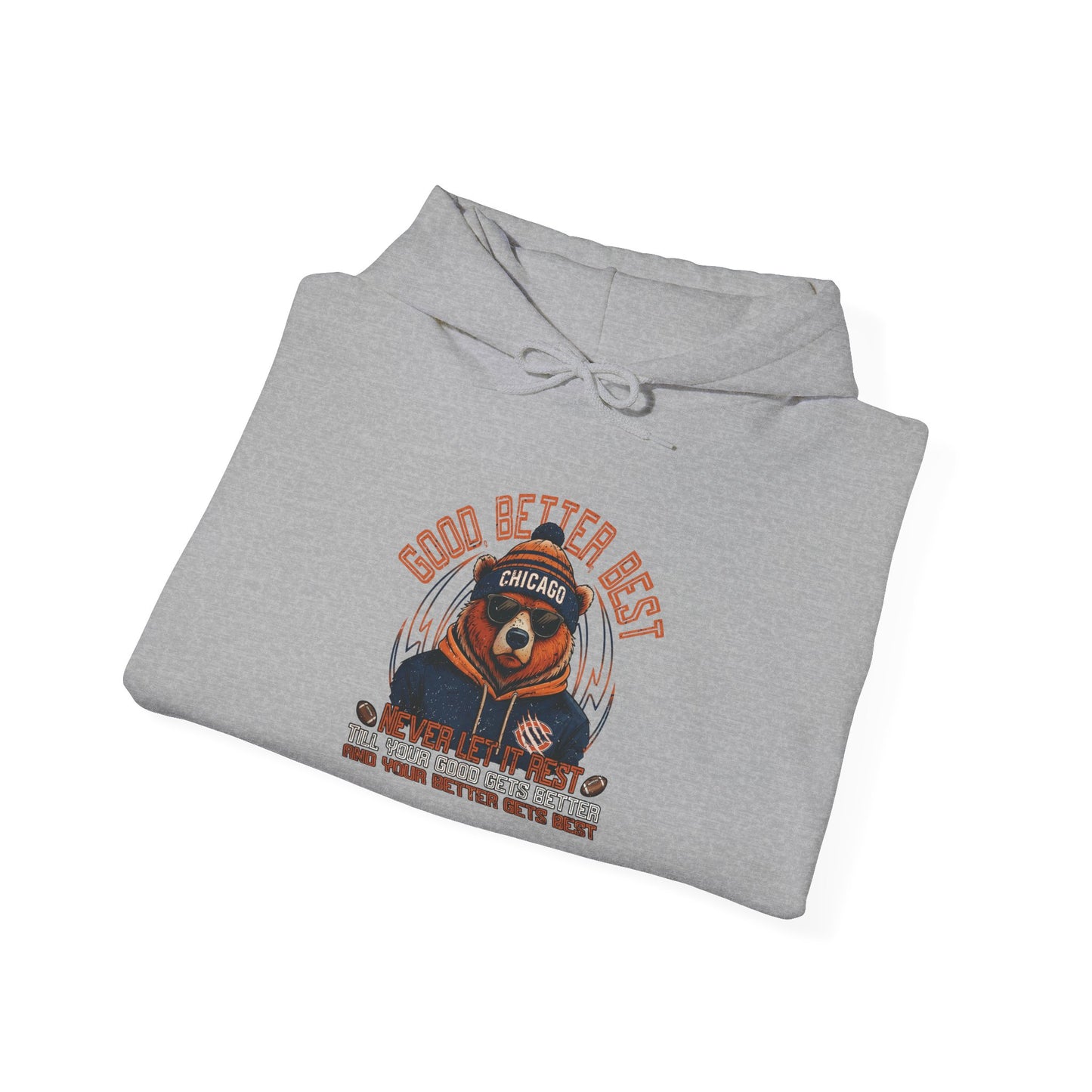 BEARS GOOD BETTER - Hoodie