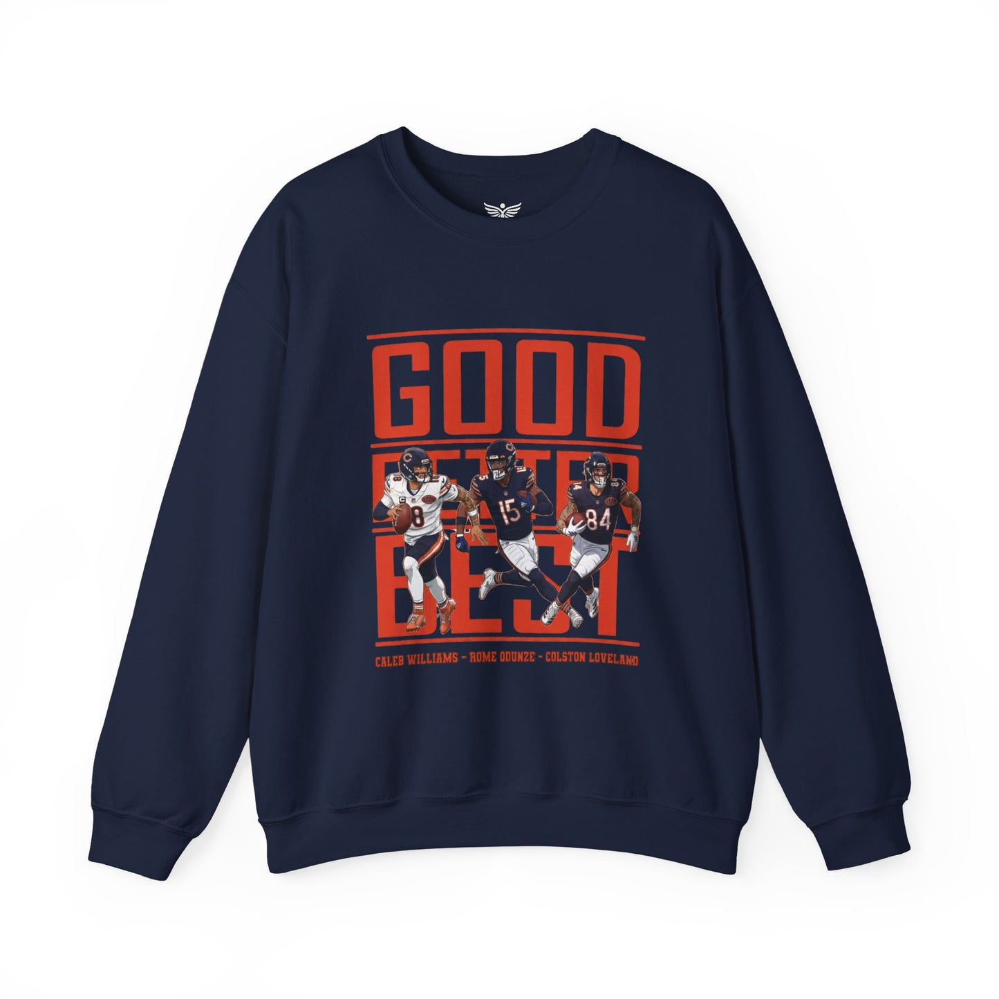 GOOD BETTER BEST TEAM - Sweatshirt