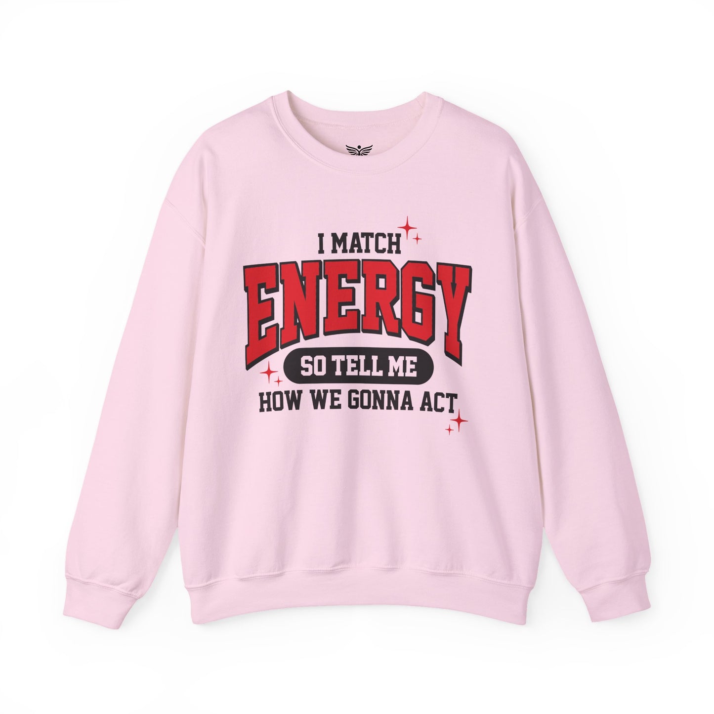 I MATCH ENERGY - Unisex Sweatshirt