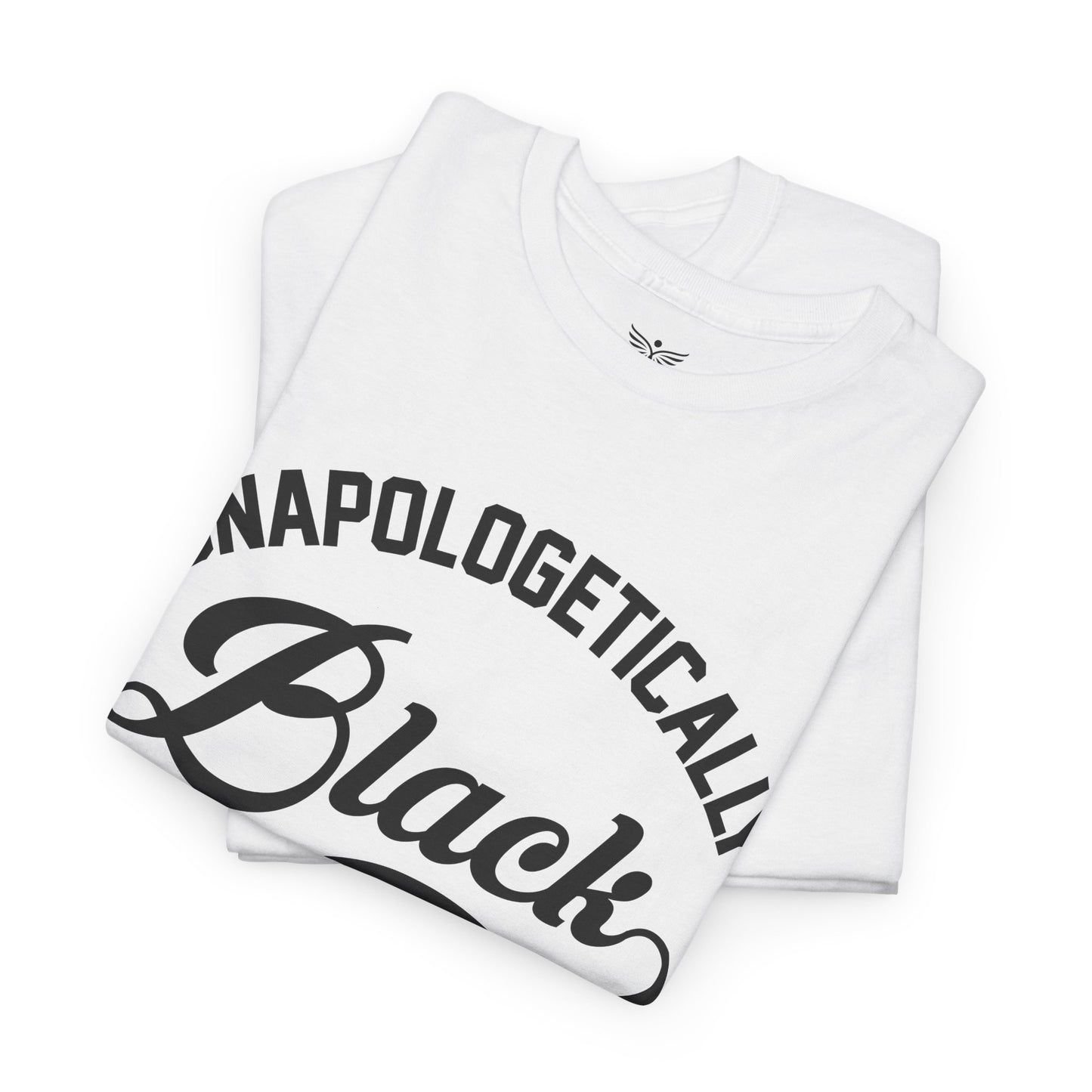 UNAPOLOGETICALLY BLACK Unisex Graphic T-Shirt