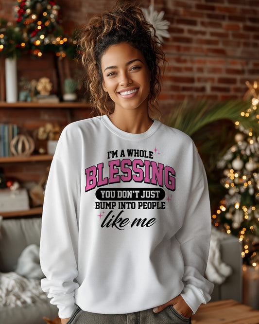 A WHOLE BLESSING - Sweatshirt