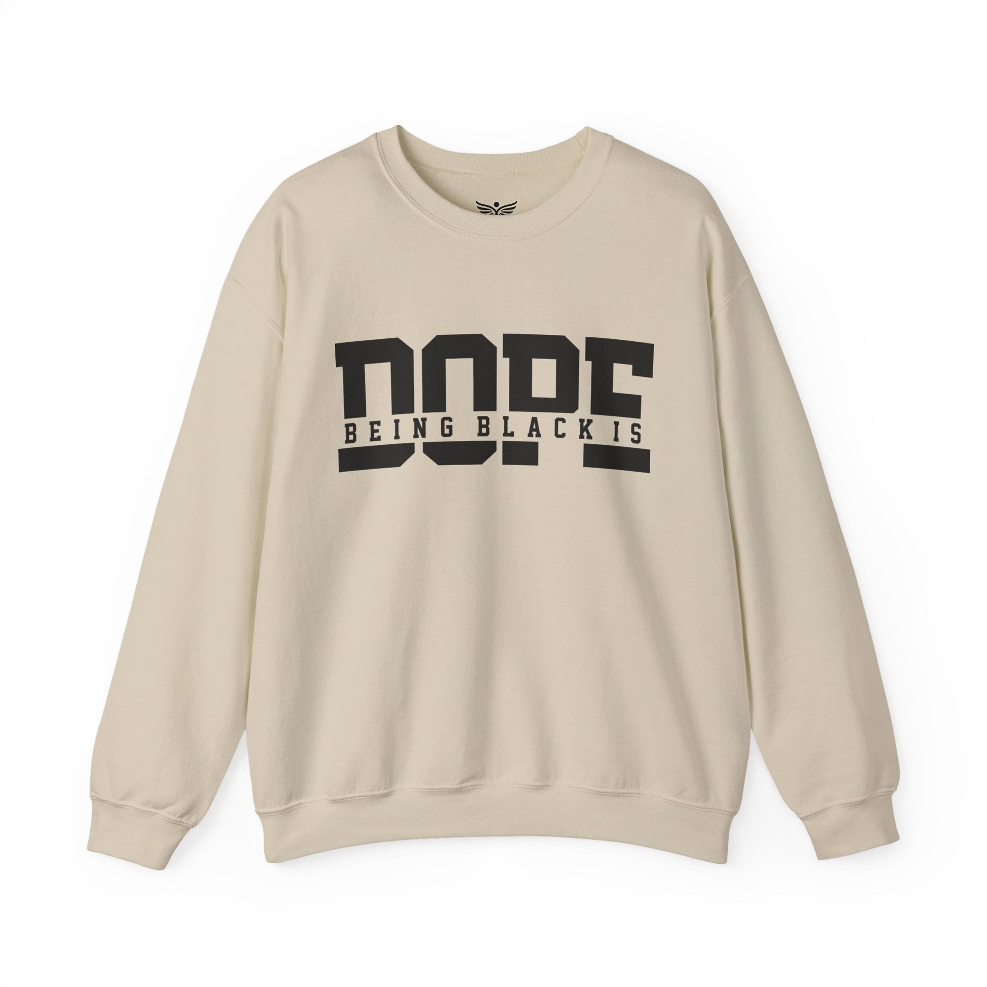 BEING BLACK IS DOPE Graphic Sweatshirt