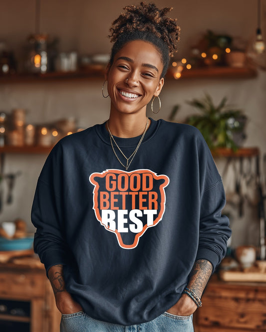 GOOD BETTER BEST LOGO Unisex Sweatshirt