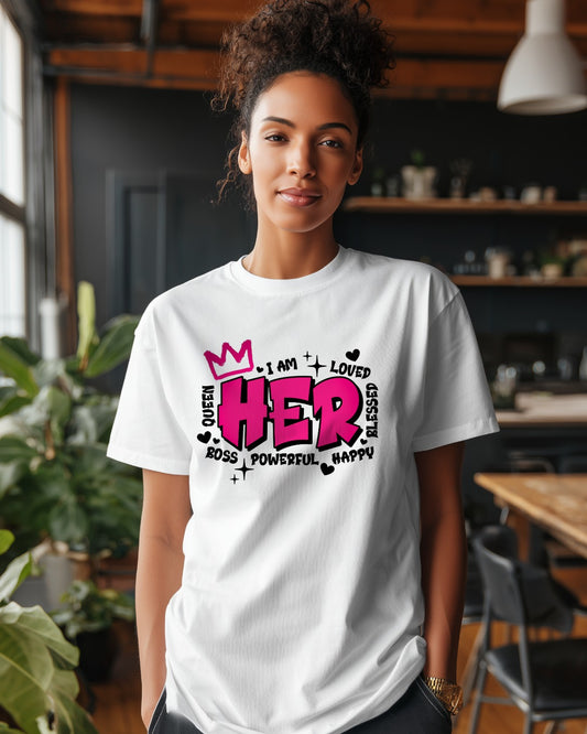 I AM HER Graphic T-Shirt