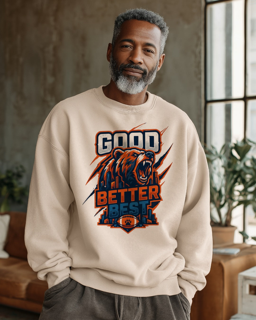 CHICAGO BEARS GOOD BETTER BEST MOTTO - Sweatshirt