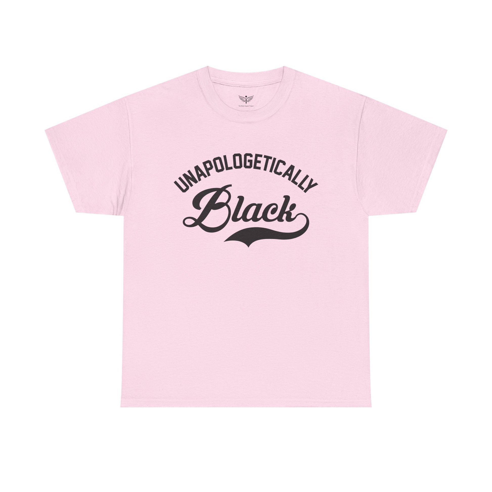 Pink t-shirt with 'Unapologetically Black' text on a white background