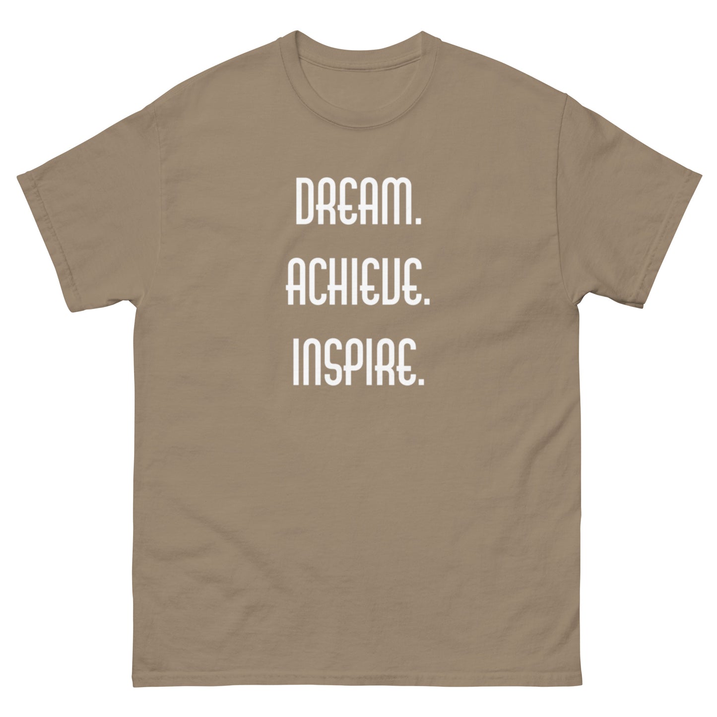 DREAM ACHIEVE INSPIRE - Unisex T-Shirt