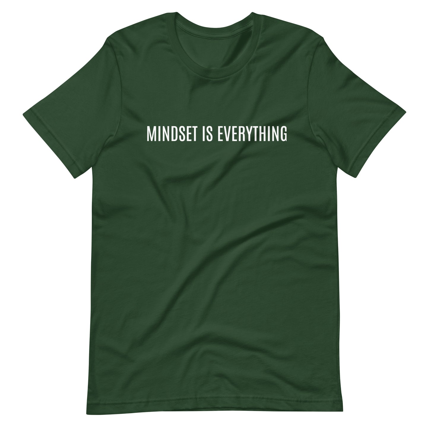 MINDSET IS EVERYTHING - Unisex t-shirt